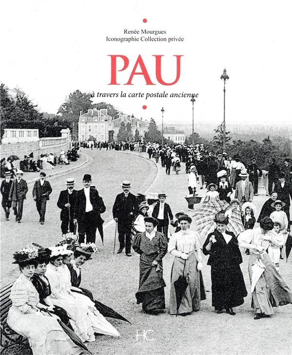 Pau à travers la carte postale ancienne