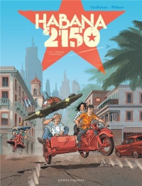 Habana 2150 - Tome 01