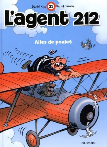 L'agent 212, tome 21 : Ailes de poulet