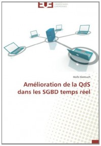 Amélioration de la qds dans les sgbd temps réel
