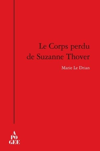 Le corps perdu de Suzanne Thoyer