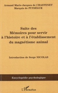 Suite des Mémoires pour servir à l'histoire et à l'établissement du magnétisme animal (1785)