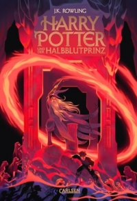 Harry Potter und der Halbblutprinz (Harry Potter 6): Kinderbuch-Klassiker ab 10 Jahren über Hogwarts und den bekanntesten Zauberer der Welt