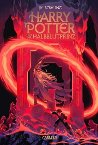 Harry Potter und der Halbblutprinz (Harry Potter 6): Kinderbuch-Klassiker ab 10 Jahren über Hogwarts und den bekanntesten Zauberer der Welt [9783551559272]