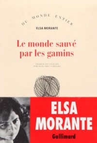 Le monde sauvé par les gamins