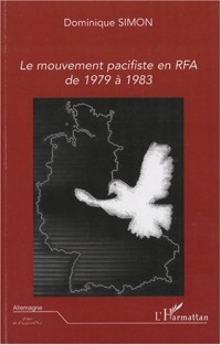 Le mouvement pacifiste en RFA de 1979 à 1983
