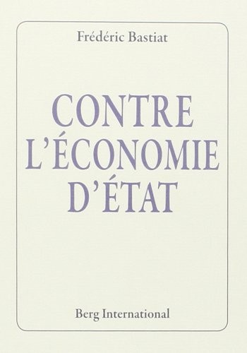 Contre l'économie d'état