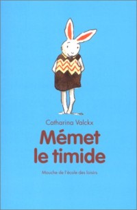 Memet le timide