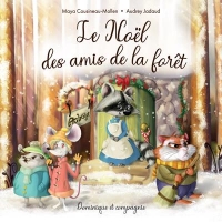 Le Noêl des amis de la forêt