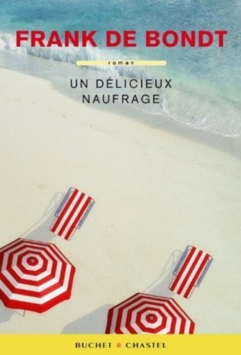 Un délicieux naufrage