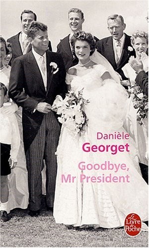 Goodbye, Mr President