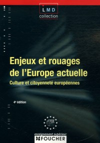 Enjeux et rouages de l'Europe actuelle : Culture et citoyenneté européennes