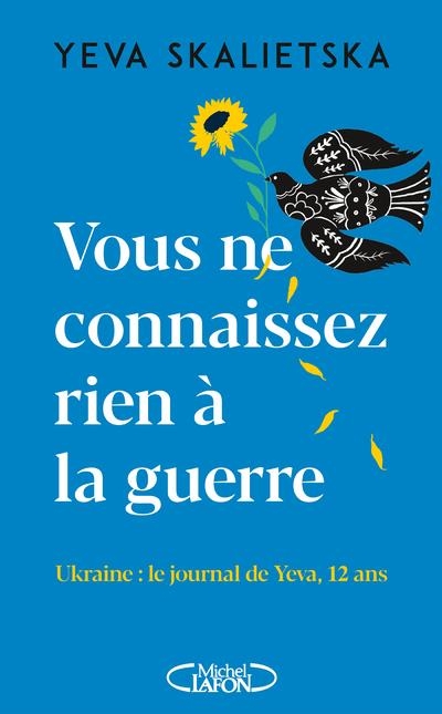 Le journal de Yeva - La guerre à travers les yeux d'une enfant