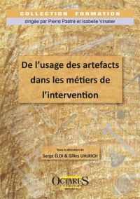 De l'usage des artefacts dans les métiers de l'intervention