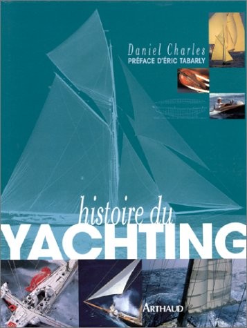 Histoire du yatching