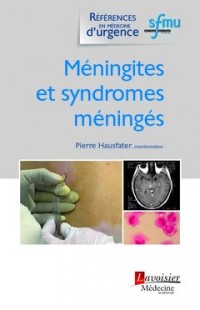 Méningites et syndromes méningés