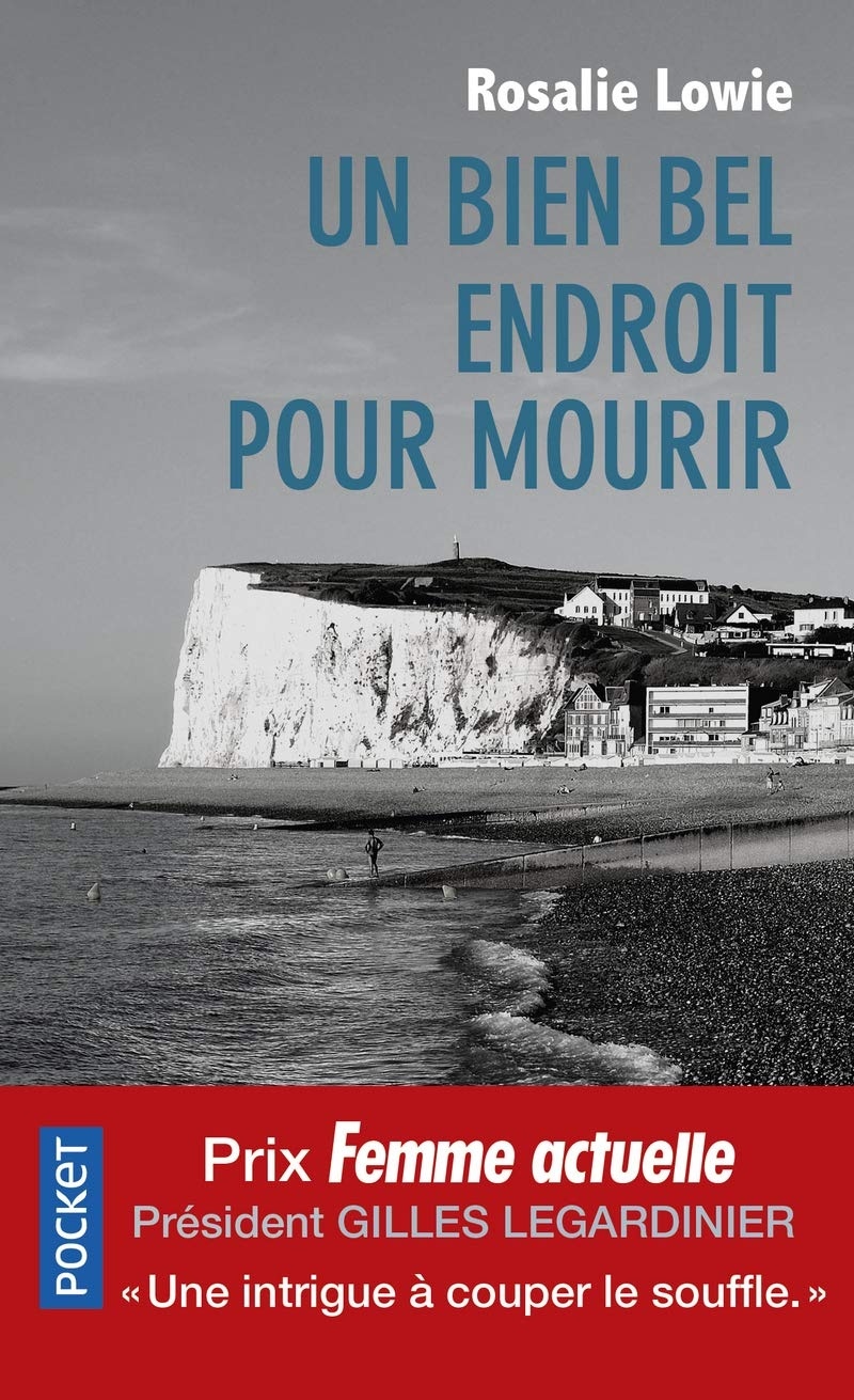 Un bien bel endroit pour mourir