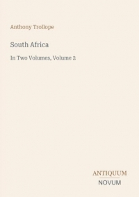 South Africa: In Two Volumes, Volume 2