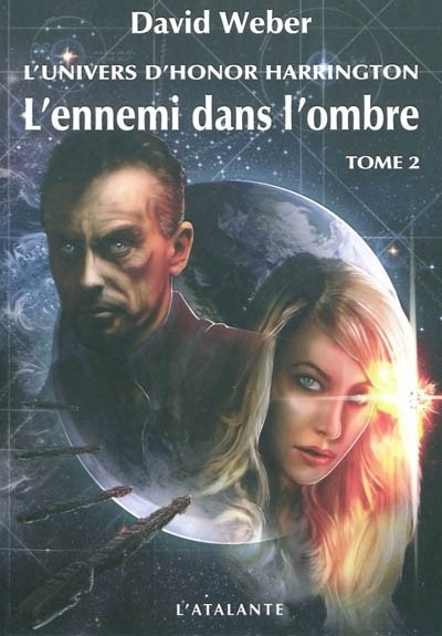 L'Univers d'Honor Harrington - L'Ennemi dans l'ombre, tome 2