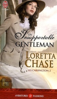 Les Carsington, Tome 2 : Un insupportable gentleman