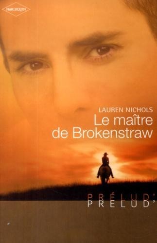Le maître de Brokenstraw