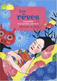 REVE RACONTE AUX PTS CURIEUX