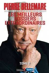 Les Meilleurs dossiers extraordinaires Tome 2 (Editions 1 - Collection Pierre Bellemare)