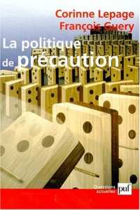 La Politique de précaution