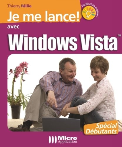 Je me lance ! avec Windows Vista