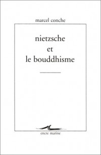 Nietzsche et le Bouddhisme