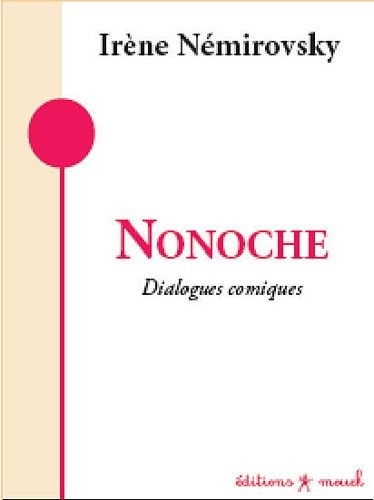 Nonoche : Dialogues comiques