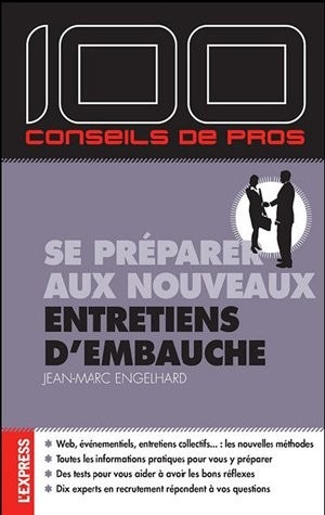 SE PREPARER AUX NOUVEAUX ENTRETIENS D'EMBAUCHE