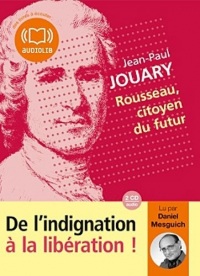 Rousseau, citoyen du futur: Livre audio 2 CD AUDIO - 2 h (op)