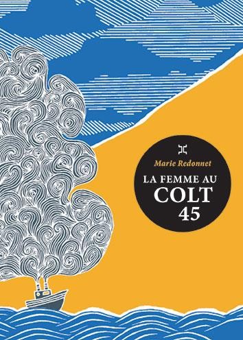 La femme au colt 45