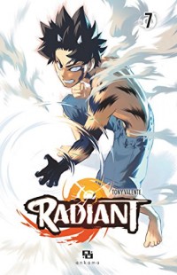 Radiant - Tome 7 - Radiant - Tome 7