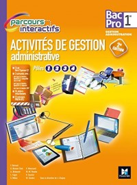 Parcours Interactifs - Activités de gestion administrative - 1re BAC PRO GA