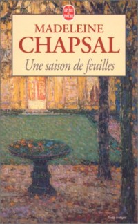 Une saison de feuilles