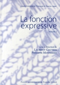 La fonction expressive : Volume 2