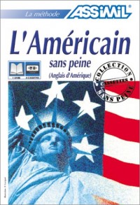 L'Américain sans peine (1 livre + coffret de 4 cassettes)