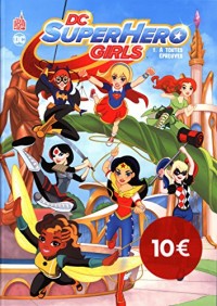 DC Super Hero Girls