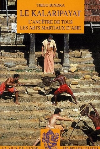 Le Kalaripayat: L'ancêtre de tous les arts martiaux d'Asie