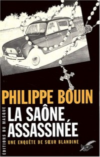 La Saône assassinée