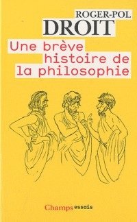 Une brève histoire de la philosophie