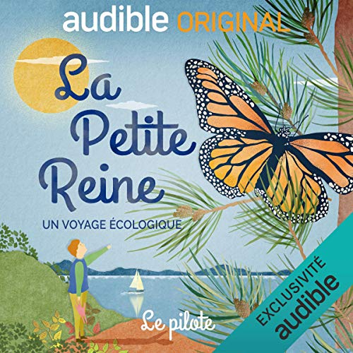 La Petite Reine. Le Pilote: Un voyage écologique