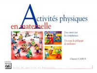 Activités physiques en maternelle. Une entrée par les compétences, Un essai de pédagogie de médiation