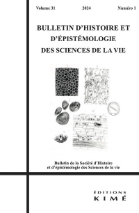 Bulletin d’Histoire et d’épistémologie des sciences de la vie n°31/2