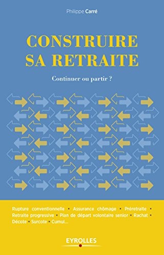 Construire sa retraite: Quand on est salarié et qu'on a 50 ans