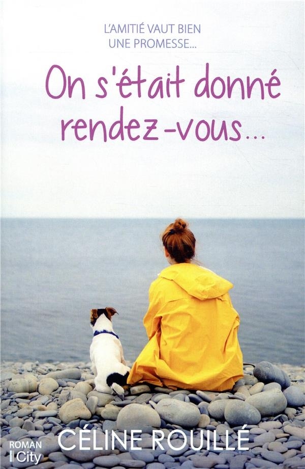 On s'était donné rendez-vous...