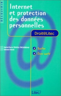 Internet et protection des données personnelles (ancienne édition)