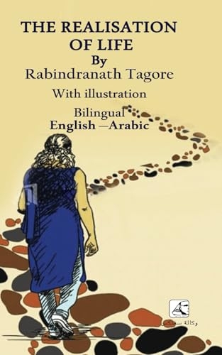 The Realisation Of Life Bilingual English - Arabic: With illustration [9798303387874]